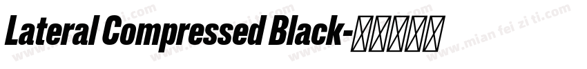 Lateral Compressed Black字体转换